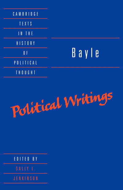 Cover for Bayle · Bayle: Political Writings - Cambridge Texts in the History of Political Thought (Paperback Book) (2000)