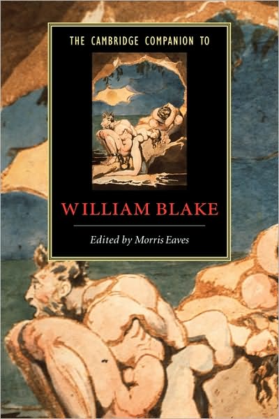 Cover for Morris Eaves · The Cambridge Companion to William Blake - Cambridge Companions to Literature (Paperback Book) (2003)