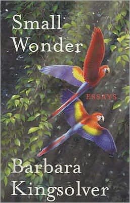 Cover for Barbara Kingsolver · Small Wonder: Author of Demon Copperhead, Winner of the Women’s Prize for Fiction (Paperback Bog) [Main edition] (2003)
