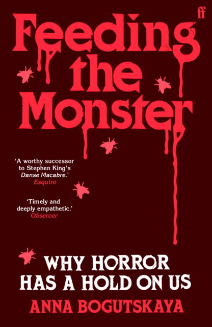 Cover for Anna Bogutskaya · Feeding the Monster: Why horror has a hold on us (Paperback Book) [Main edition] (2025)