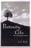 Cover for L. E. Ward · Portraits of Life: New and Selected Poems (Paperback Bog) (2000)