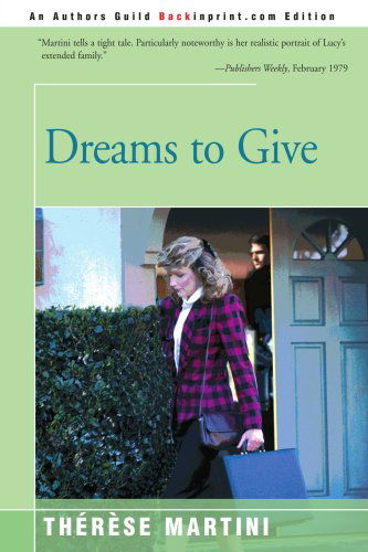 Cover for Therese Martini · Dreams to Give (Paperback Book) (2000)
