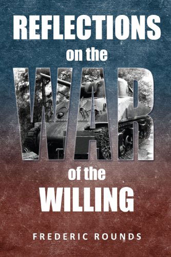 Cover for Frederic Rounds · Reflections on the War of the Willing (Hardcover Book) (2008)