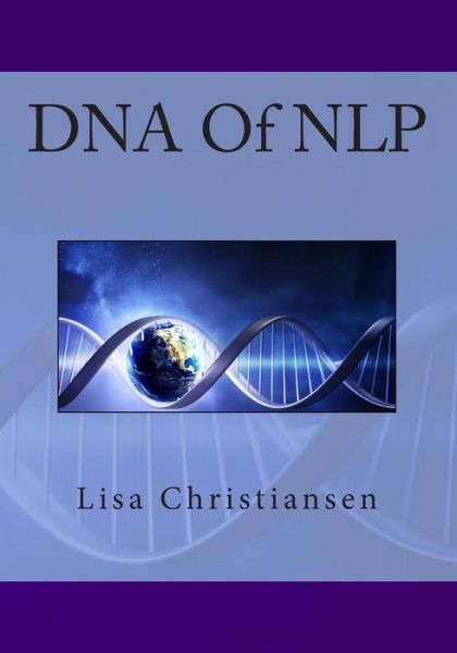 Cover for Lisa Christine Christiansen · Dna of Nlp (Pocketbok) (2014)