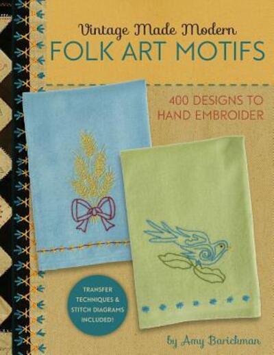 Cover for Amy Barickman · Vintage Made Modern - Folk Art Motifs (Paperback Book) (2016)