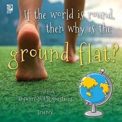 Cover for Grace Guibert · If the World Is Round, Then Why Is the Ground Flat? (Book) (2023)