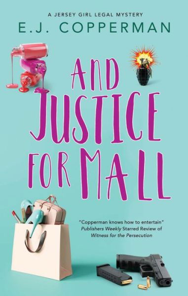 Cover for E.J. Copperman · And Justice For Mall - A Jersey Girl Legal Mystery (Innbunden bok) [Main edition] (2022)