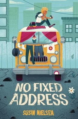 Cover for Susin Nielsen · No Fixed Address (Paperback Book)