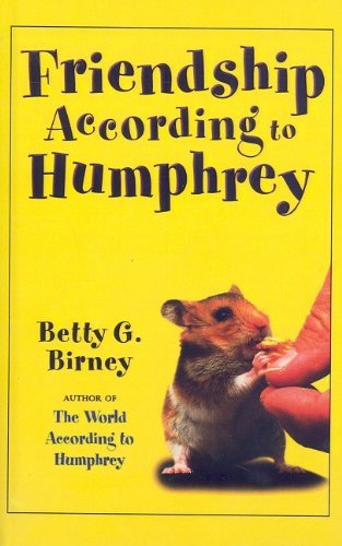 Cover for Betty G. Birney · Friendship According to Humphrey (Humphrey (Prebound)) (Hardcover bog) (2006)