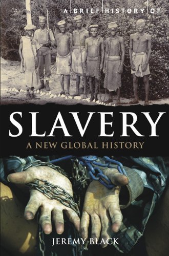 Cover for Black, Jeremy (University of Durham) · A Brief History of Slavery (Pocketbok) (2011)
