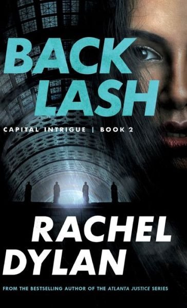 Cover for Rachel Dylan · Backlash (Inbunden Bok) (2020)