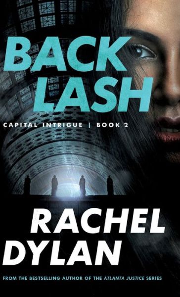 Cover for Rachel Dylan · Backlash (Hardcover Book) (2020)