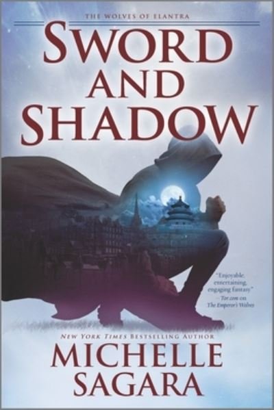 Sword and Shadow - Michelle Sagara - Livros - MIRA - 9780778311775 - 22 de fevereiro de 2022