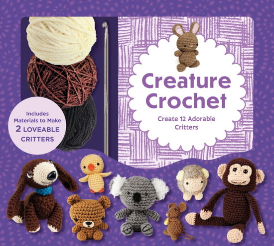 Cover for Editors of Chartwell Books · Creature Crochet Kit: Create 12 Adorable Critters - Includes Materials to Make 2 Loveable Critters (Book) (2024)