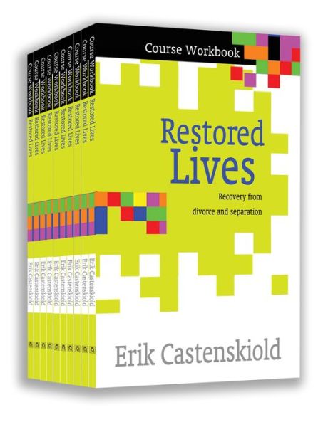 Cover for Erik Castenskiold · Restored Lives Course Workbook: Recovery from divorce and separation (Paperback Book) [New edition] (2013)