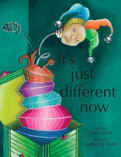 Cover for Mrs Linda Espie · It's Just Different Now (Paperback Book) (2015)