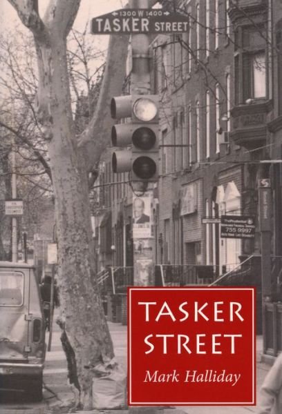 Cover for Mark Halliday · Tasker Street (Paperback Book) [New Ed. edition] (1992)