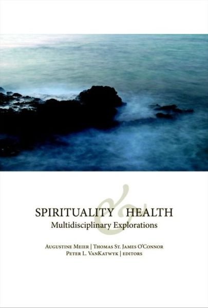 Cover for Spirituality and Health: Multidisciplinary Explorations (Paperback Book) (2005)