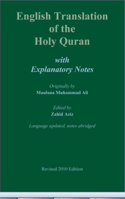 The Holy Quran: English Translation - Maulana Muhammad Ali - Books - Ahmadiyyah Anjuman Isha'at Islam Lahore  - 9780913321775 - June 1, 2002