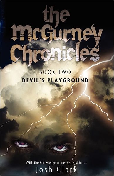 Cover for Josh Clark · Devil's Playground (Mcgurney Chronicles) (Paperback Book) (2011)