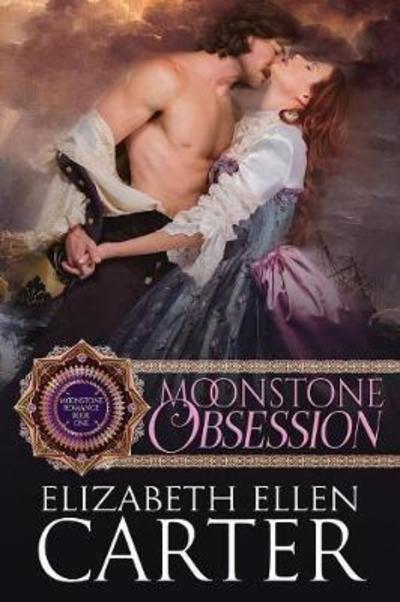 Cover for Elizabeth Ellen Carter · Moonstone Obsession (Taschenbuch) (2018)