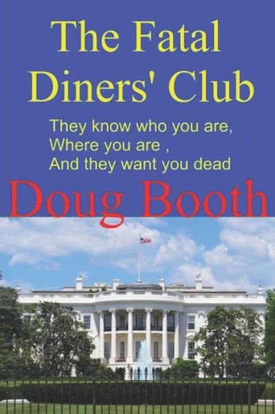 Cover for Doug Booth · The Fatal Diners' Club (Paperback Bog) (2017)