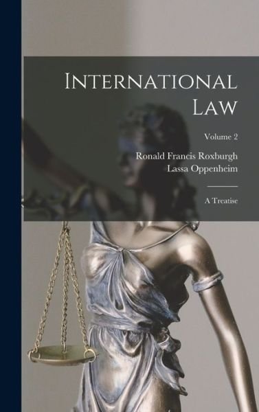 Cover for Lassa Oppenheim · International Law (Book) (2022)