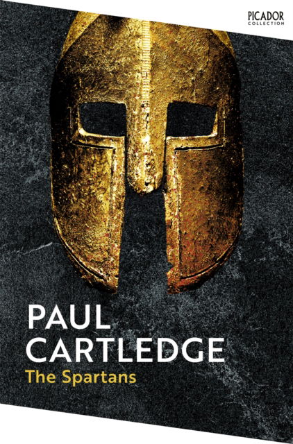 Cover for Paul Cartledge · The Spartans: An Epic History - Picador Collection (Paperback Book) (2025)