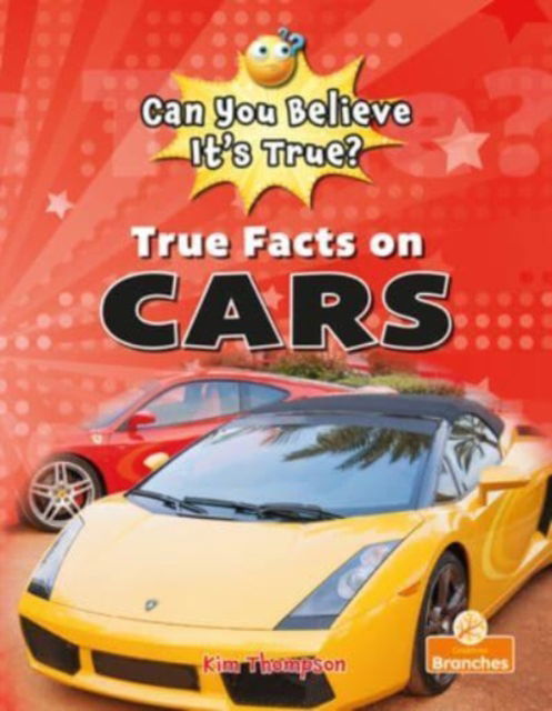 Cover for Kim Thompson · True Facts On Cars (Paperback Book) (2024)