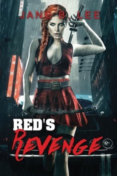 Cover for Jane B Lee · Red's Revenge - Love and Revenge (Pocketbok) [Red's Revenge edition] (2020)