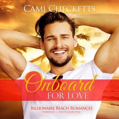 Cover for Cami Checketts · Onboard for Love (CD) (2020)