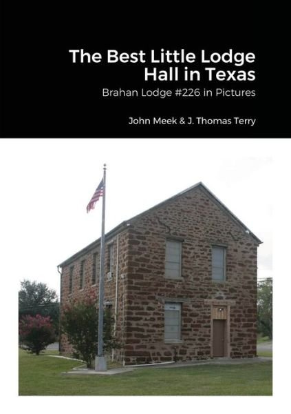 Cover for John Meek · The Best Little Lodge Hall in Texas (Paperback Book) (2021)