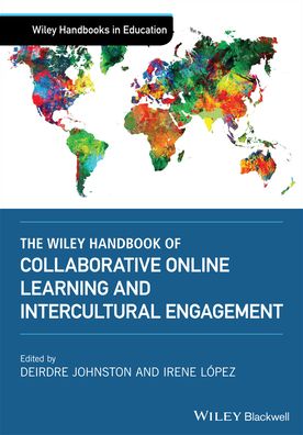 Cover for D Johnston · The Wiley Handbook of Collaborative Online Learning and Global Engagement - Wiley Handbooks in Education (Hardcover Book) (2022)