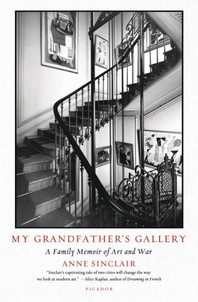 Cover for Anne Sinclair · My Grandfather's Gallery: a Family Memoir of Art and War (Paperback Book) (2015)