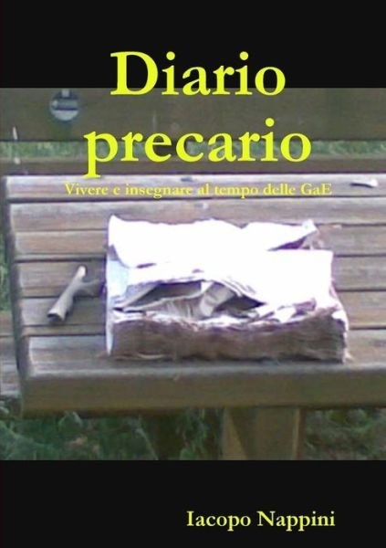 Cover for Iacopo Nappini · Diario precario (Taschenbuch) (2015)