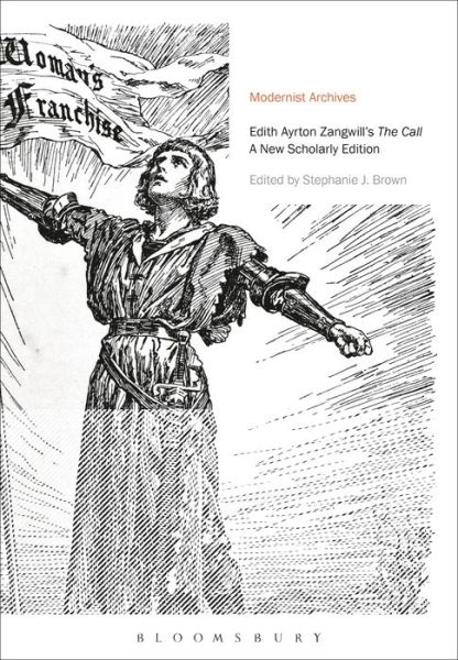 Cover for Edith Ayrton Zangwill · Edith Ayrton Zangwill's The Call: A New Scholarly Edition - Modernist Archives (Hardcover Book) (2019)