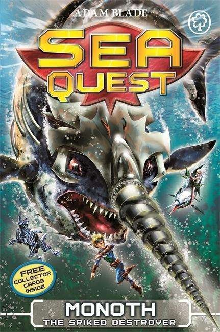 Sea Quest: Monoth the Spiked Destroyer: Book 20 - Sea Quest - Adam Blade - Libros - Hachette Children's Group - 9781408334775 - 2015