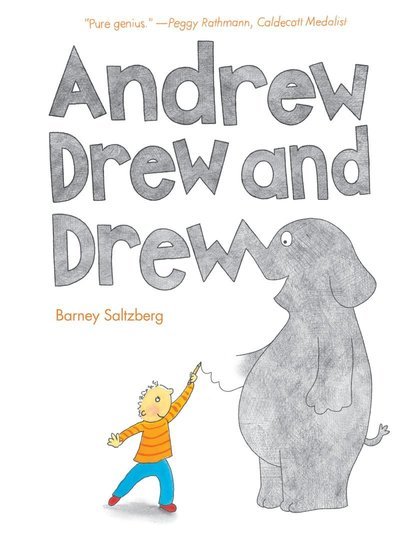 Andrew Drew and Drew - Barney Saltzberg - Books - Abrams - 9781419703775 - October 1, 2012