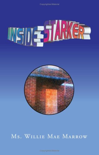 Cover for Ms Willie Mae Marrow · Inside Starker (Paperback Bog) (2007)