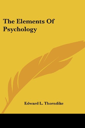 Cover for Edward L. Thorndike · The Elements of Psychology (Paperback Book) (2006)