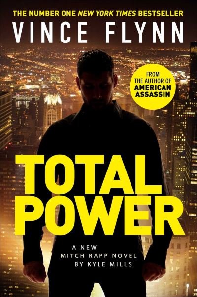 Cover for Vince Flynn · Total Power - The Mitch Rapp Series (Paperback Book) [Export / Airside edition] (2020)