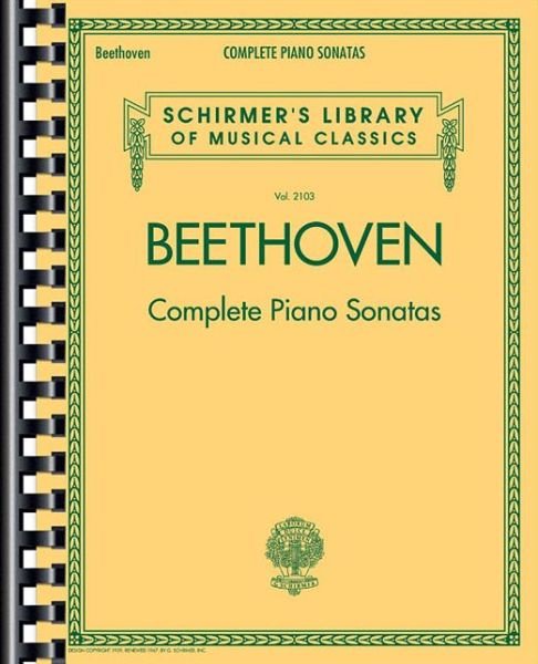 Cover for Ludwig Van Beethoven · Beethoven - Complete Piano Sonatas: All 32 Sonatas from Volumes 1 and 2 (Book) [Revised edition] (2015)