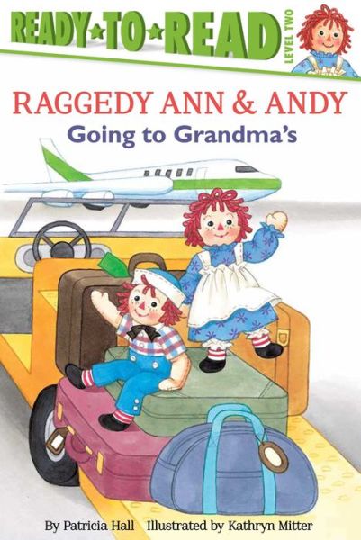 Going to Grandma's - Patricia Hall - Boeken - Simon Spotlight - 9781481450775 - 6 oktober 2015