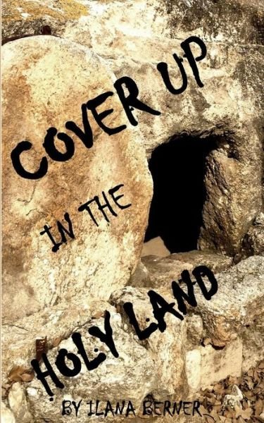 Cover for Ilana Berner · Cover Up in the Holy Land (Paperback Book) (2014)