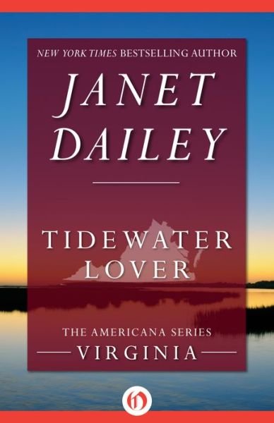 Cover for Janet Dailey · Tidewater Lover: Virginia - The Americana Series (Pocketbok) (2014)