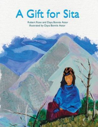 Cover for Daya Bonnie Astor · A Gift for Sita (Pocketbok) (2015)