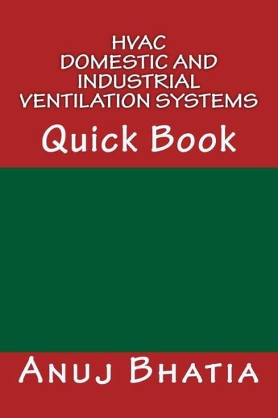 Cover for Anuj Bhatia · Hvac - Domestic and Industrial Ventilation Systems: Quick Book (Paperback Book) (2015)