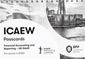 Cover for BPP Learning Media · ICAEW Financial Accounting and Reporting UK GAAP: Passcards (Spiralbok) (2019)