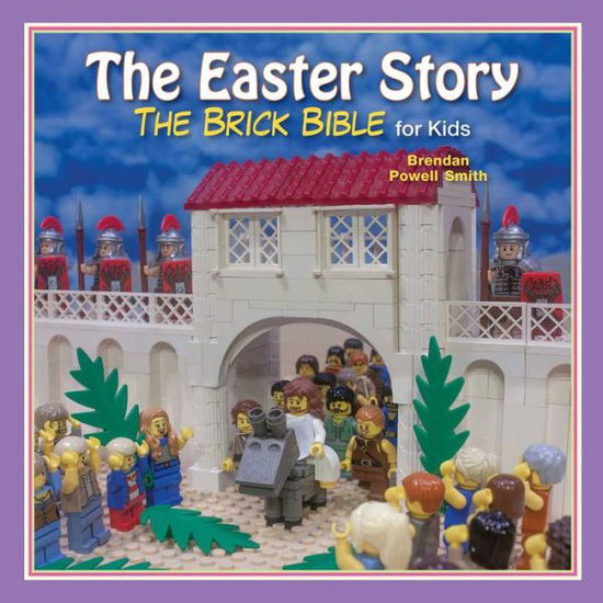 Cover for Brendan Powell Smith · The Easter Story (Hardcover Book) (2018)