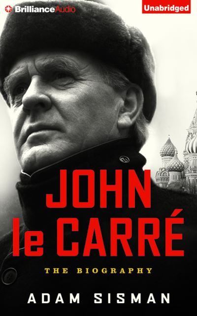 Cover for Adam Sisman · John le Carré (CD) (2016)